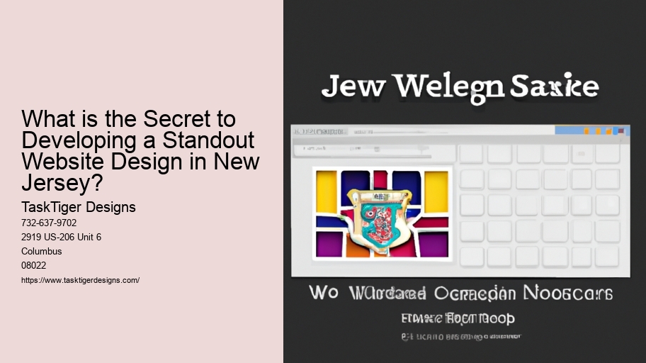 What is the Secret to Developing a Standout Website Design in New Jersey?