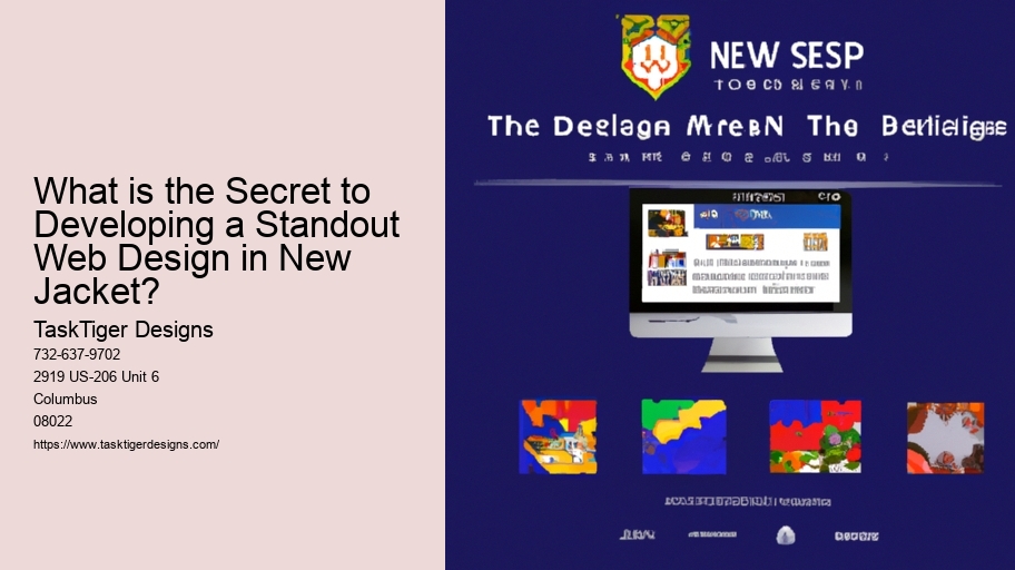 What is the Secret to Developing a Standout Web Design in New Jacket?